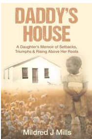 Daddy's House — Mildred J Mills
